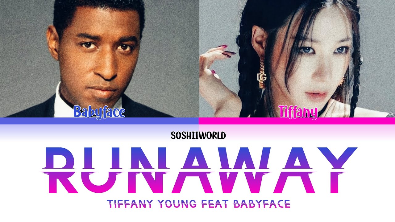 TIFFANY YOUNG - Runaway (feat. Babyface) LYRICS