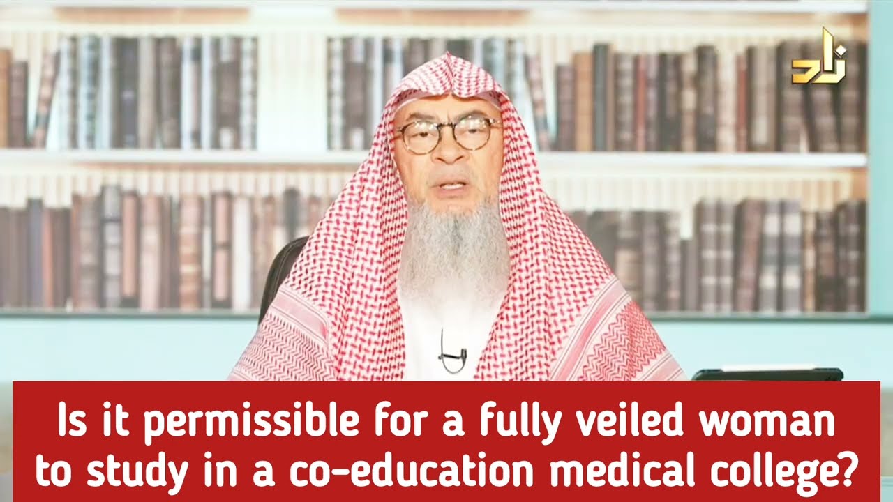 Can a fully veiled girl study in co education medical college #islam #islamic #quran assim al hakeem