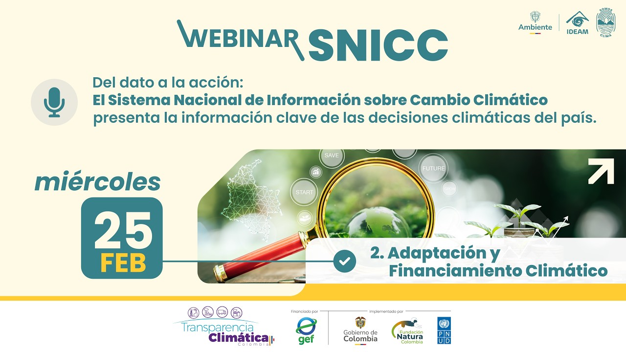 Webinar SNICC | Adaptación y Financiamiento Climático en Colombia | 25 de febrero