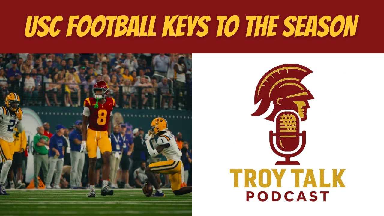USC Football Keys to the 2025 Season