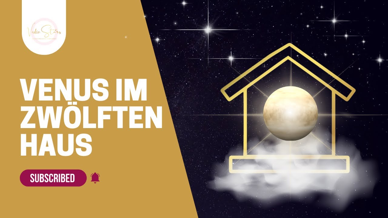 Venus im 12. Haus - luxeriöses Privatleben