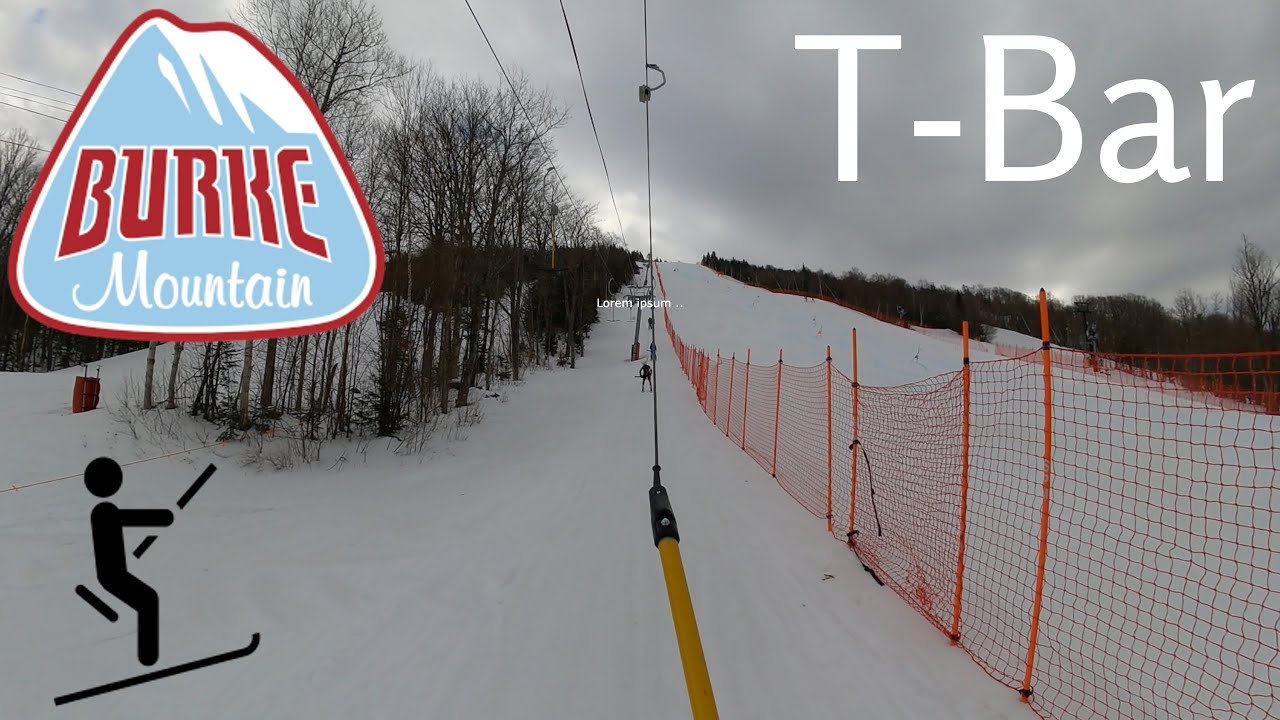 Burke Mountain - T-Bar