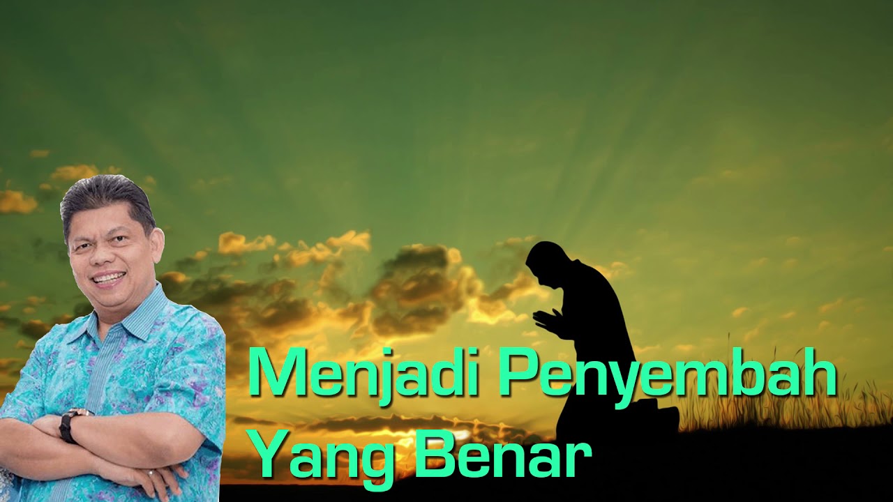 Menjadi Penyembah Yang Benar - oleh Pdt. Petrus Agung