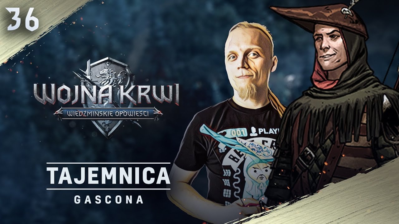 Tajemnica Gascona #36 Wojna Krwi: Wiedźmińskie Opowieści zagrajmy z GOG.com