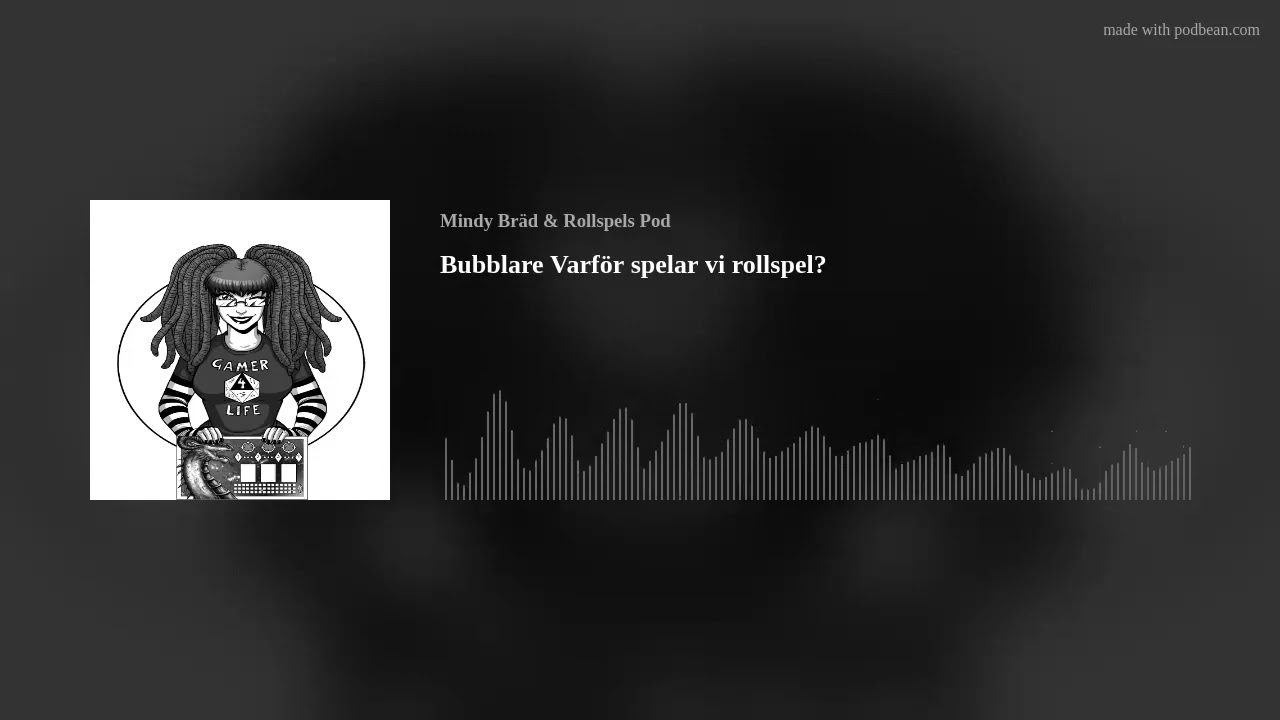 Bubblare Varf&ouml;r spelar vi rollspel?