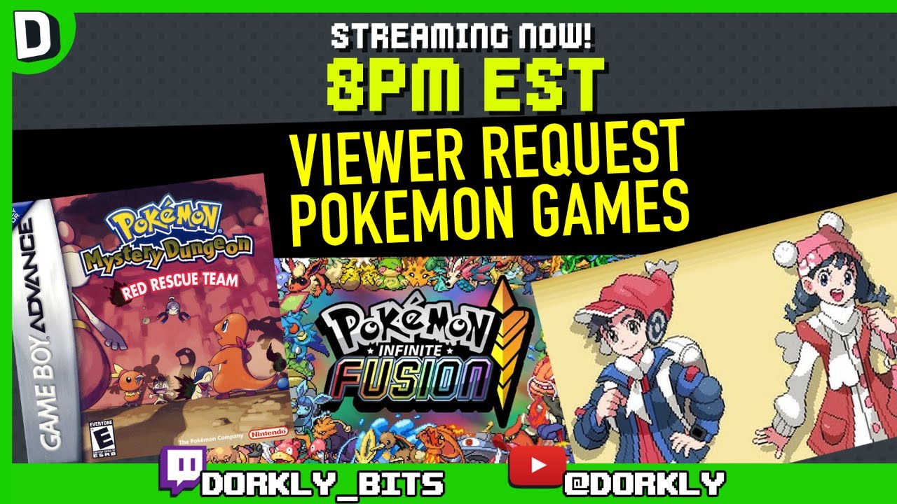 Viewer Request Pokemon Games | Infinite Fusion, Mystery Dungeon