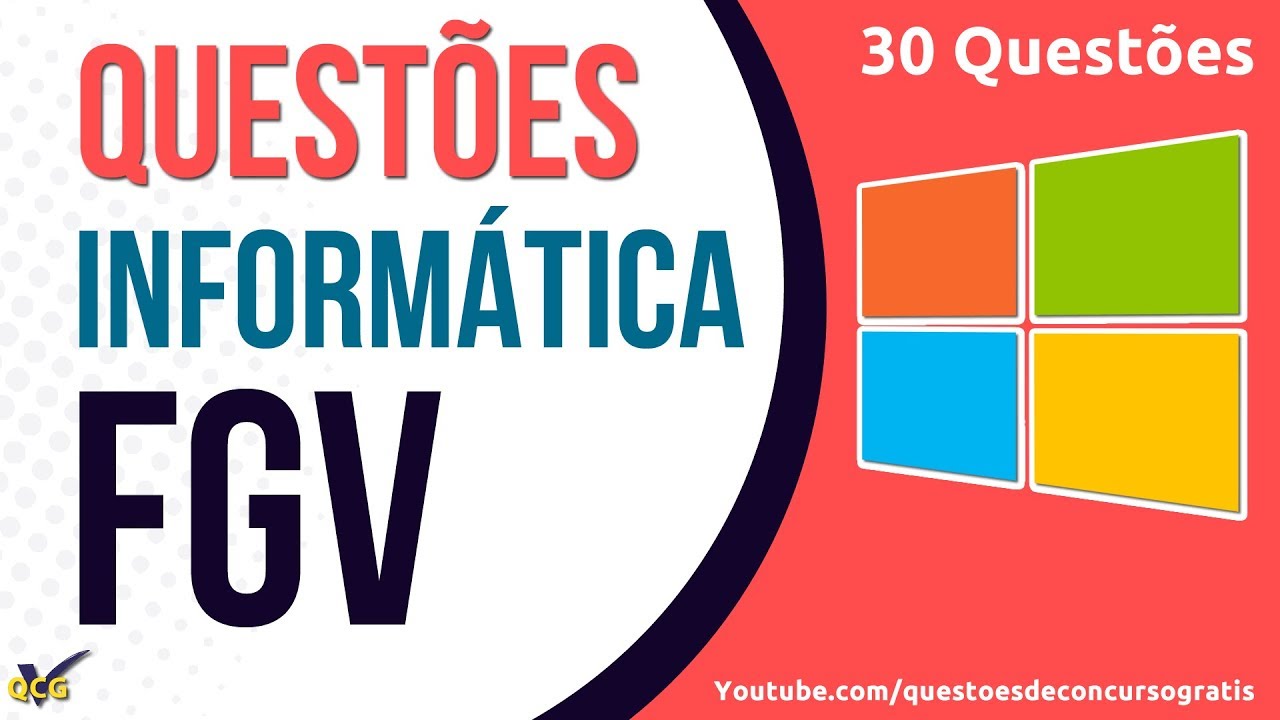 30 Questões de Informática da banca FGV