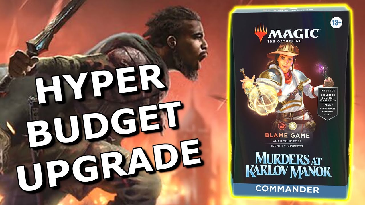 HYPER Budget Upgrade | Blame Game Precon | Magic the Gathering