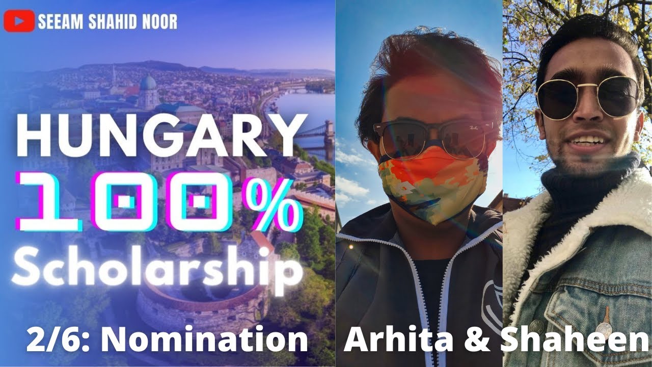 Part 2/6 - বাংলাদেশ থেকে হাঙ্গেরি with 100% scholarship: Government Nomination & Requirements