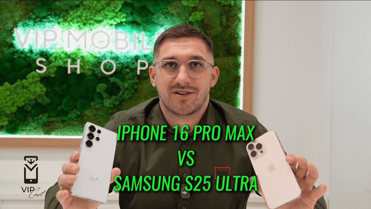 Iphone 16 Pro Max vs Samsung S25 Ultra - VIPCAST - EPIZODA BROJ 15 #samsung #iphone #vipmobile