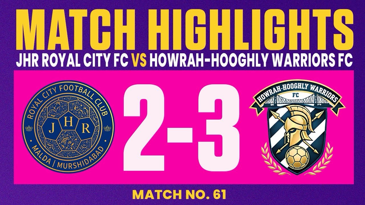 JHR ROYAL CITY FC vs HOWRAH-HOOGHLY WARRIORS FC | BSL FINAL MATCH HIGHLIGHTS