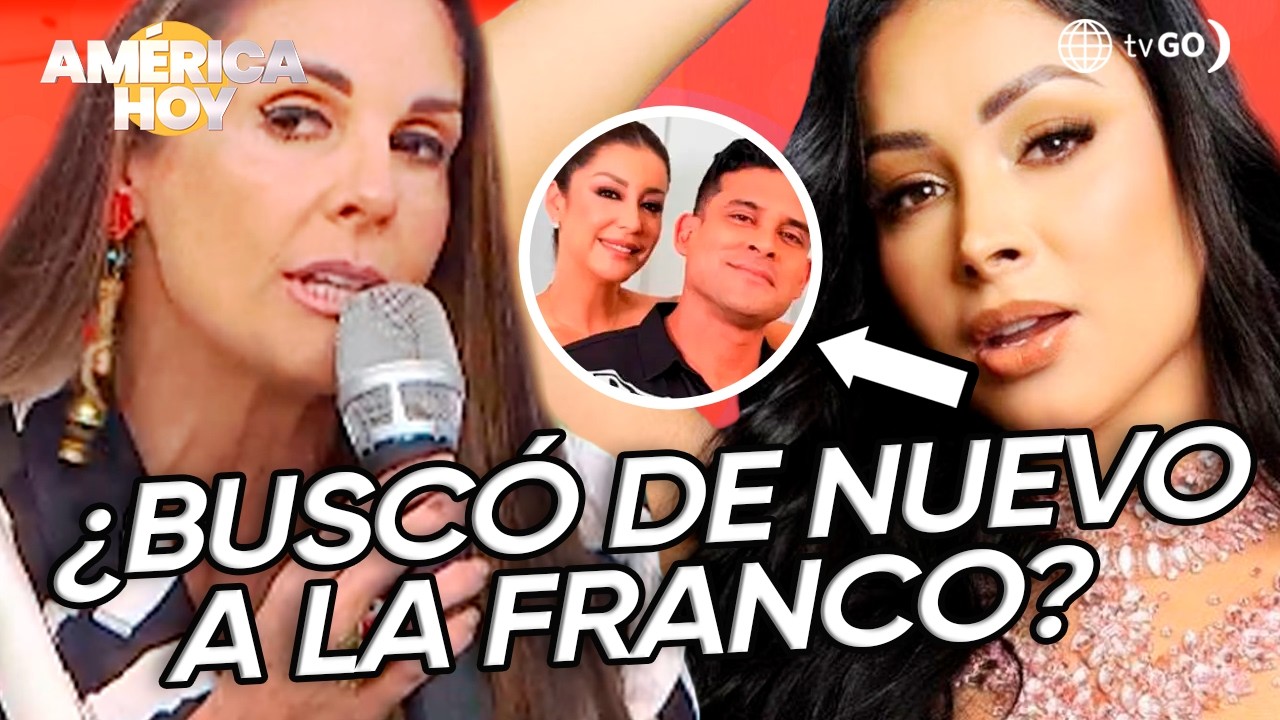 América Hoy: ¿Franco dio a entender que Christian la buscó cuando ya estaba con Tarazona? (HOY)