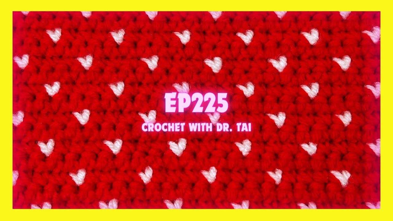 【EP225】 Crochet Tiny Heart Stitch Pattern Tutorial TRY IT!!!