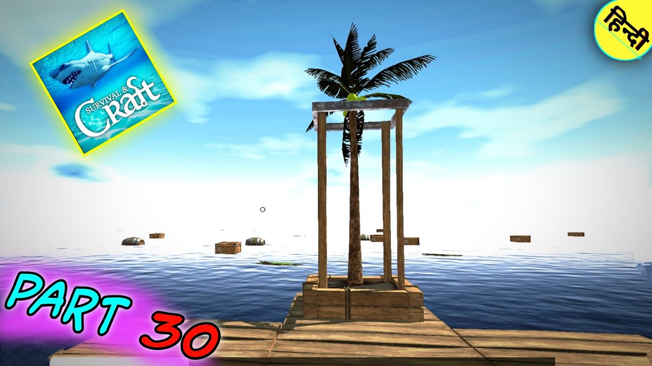 Making A Palm Tree Box In Survive on Craft || The IGF Games || Part 30 in Hindi