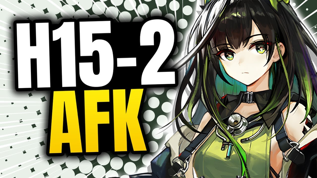 [Arknights] H15-2 AFK | 7 Operators