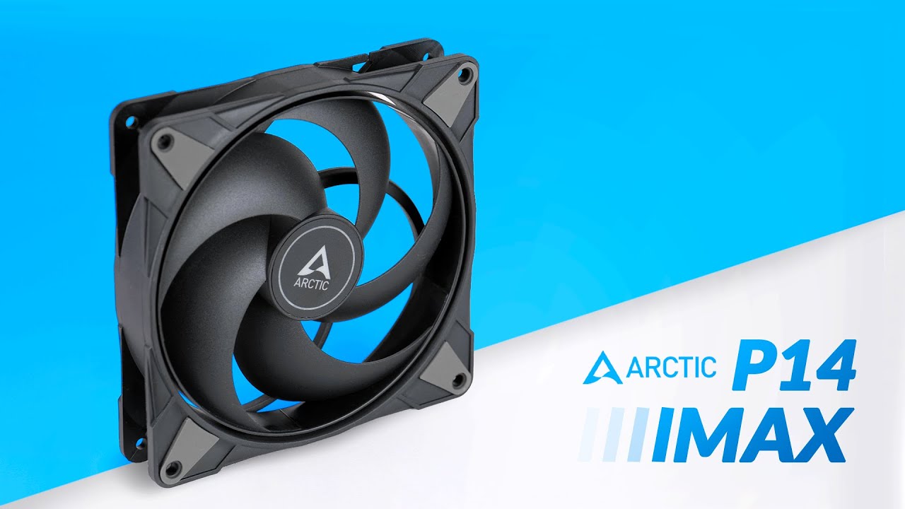 Arctic P14 Max — вентилятор Monster 140 мм
