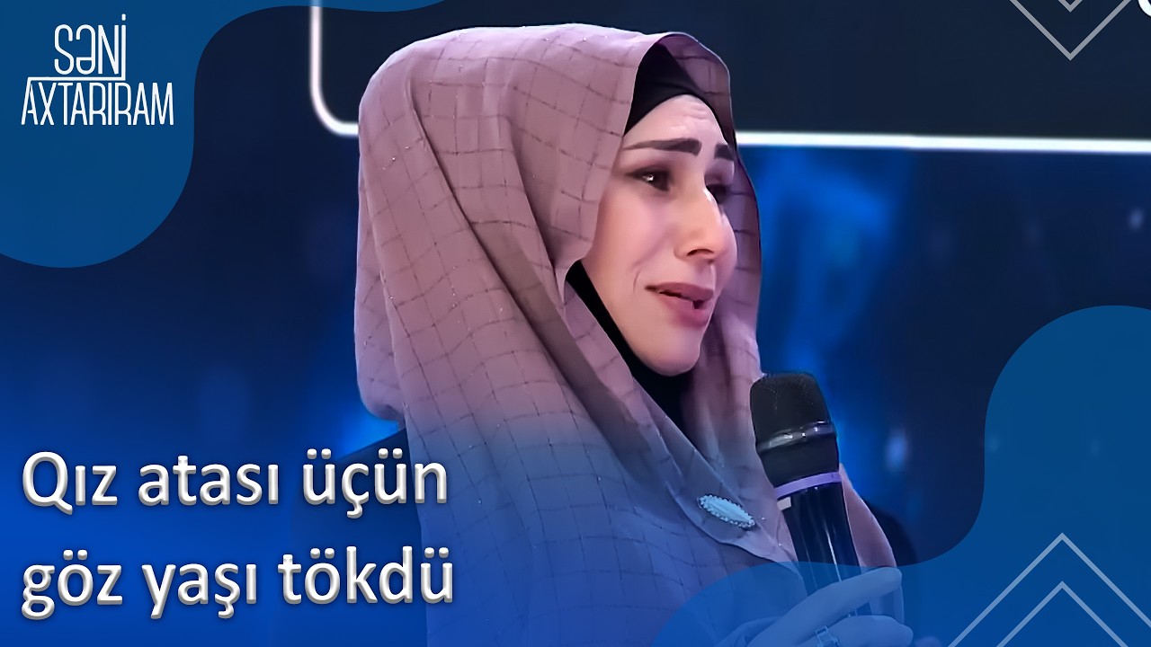 Qız atası üçün göz yaşı tökdü