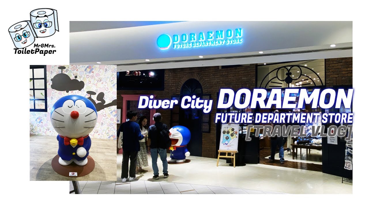 Doraemon Future Department Store| 哆啦A夢未来百货公司 |  Diver City