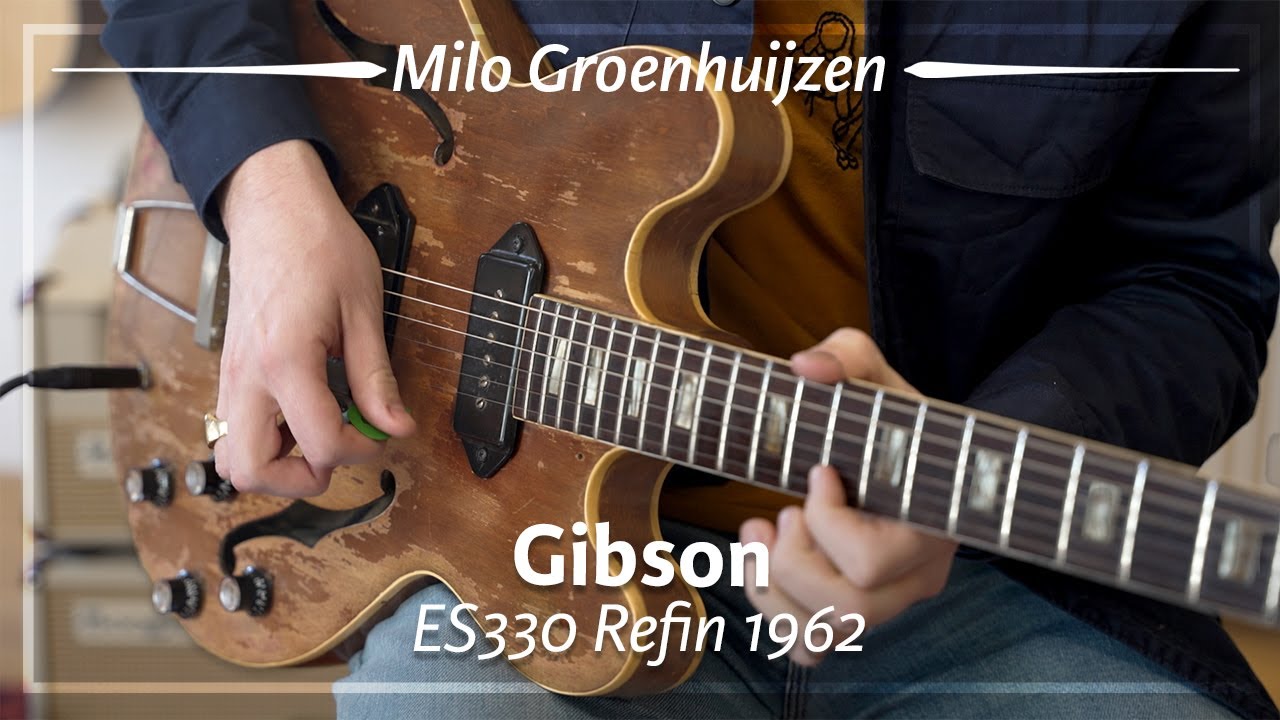 Gibson ES330 Refin 1962 played by Milo Groenhuijzen | Demo