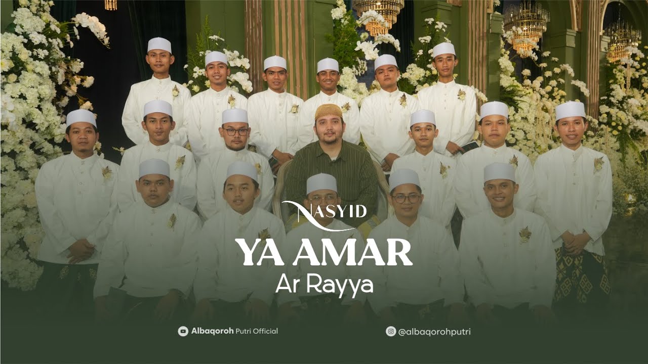 YA AMAR || AR RAYYA