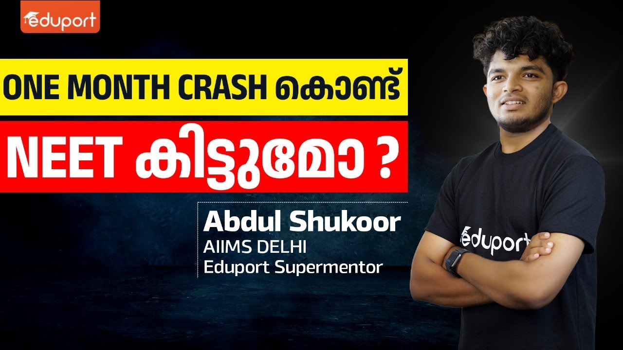 How To CRACK NEET In One Month? | Eduport Plus Two