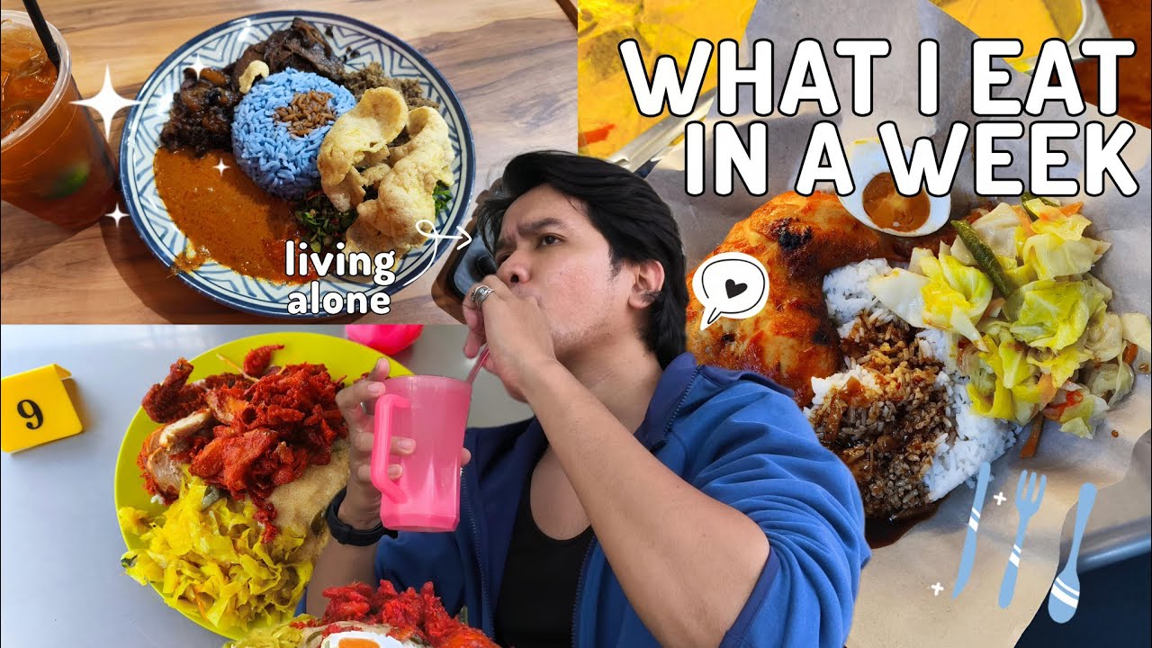 WHAT I EAT IN A WEEK ( Malaysia Living Alone ) | MALAYSIA SLOW LIVING DIARIES | EATING SOLO VLOG