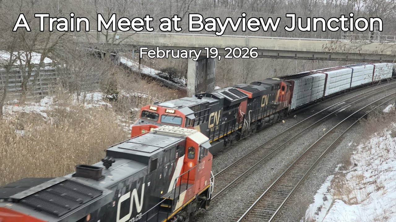 A Train Meet at Bayview Junction • February 19, 2026