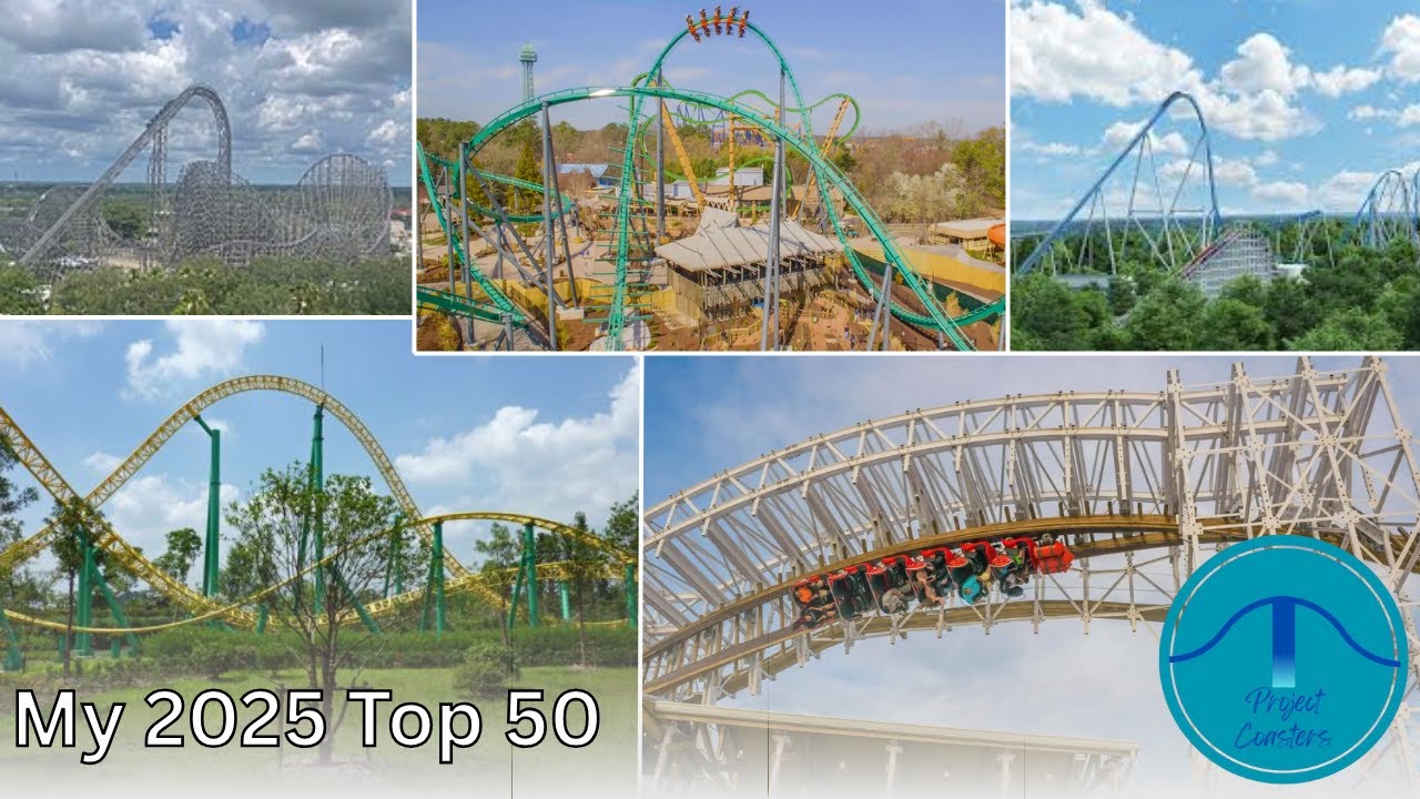 My 2025 Top 50 Roller Coasters