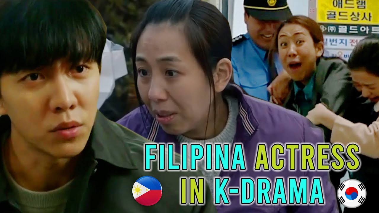 FILIPINA ACTRESS IN K-DRAMAS  & KOREAN MOVIES [PART 1]