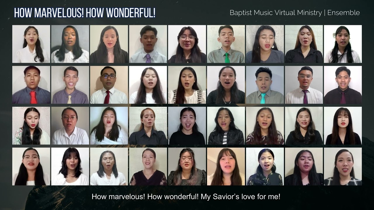 How Marvelous! How Wonderful! | Baptist Music Virtual Ministry | Ensemble