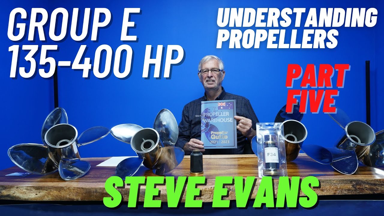 UNDERSTANDING PROPELLERS - Group E - 135hp to 400hp