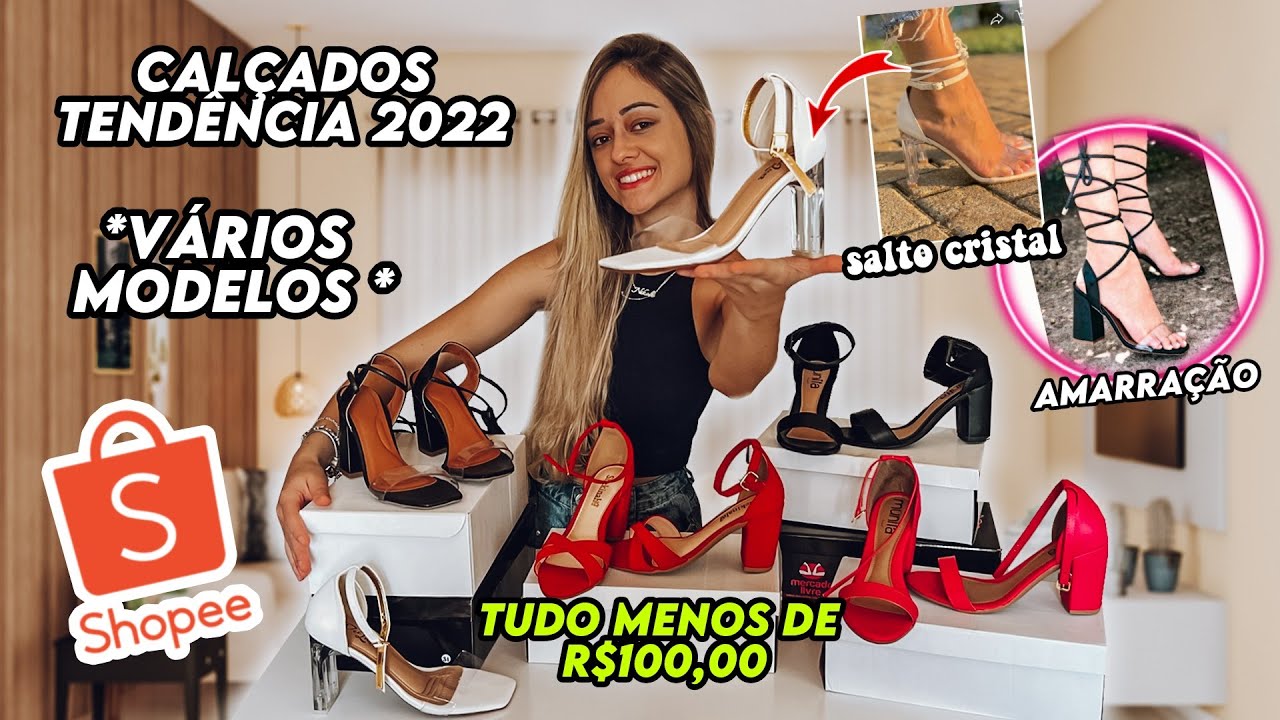 COMPREI CALÇADOS NA SHOPEE | TENDÊNCIAS 2022