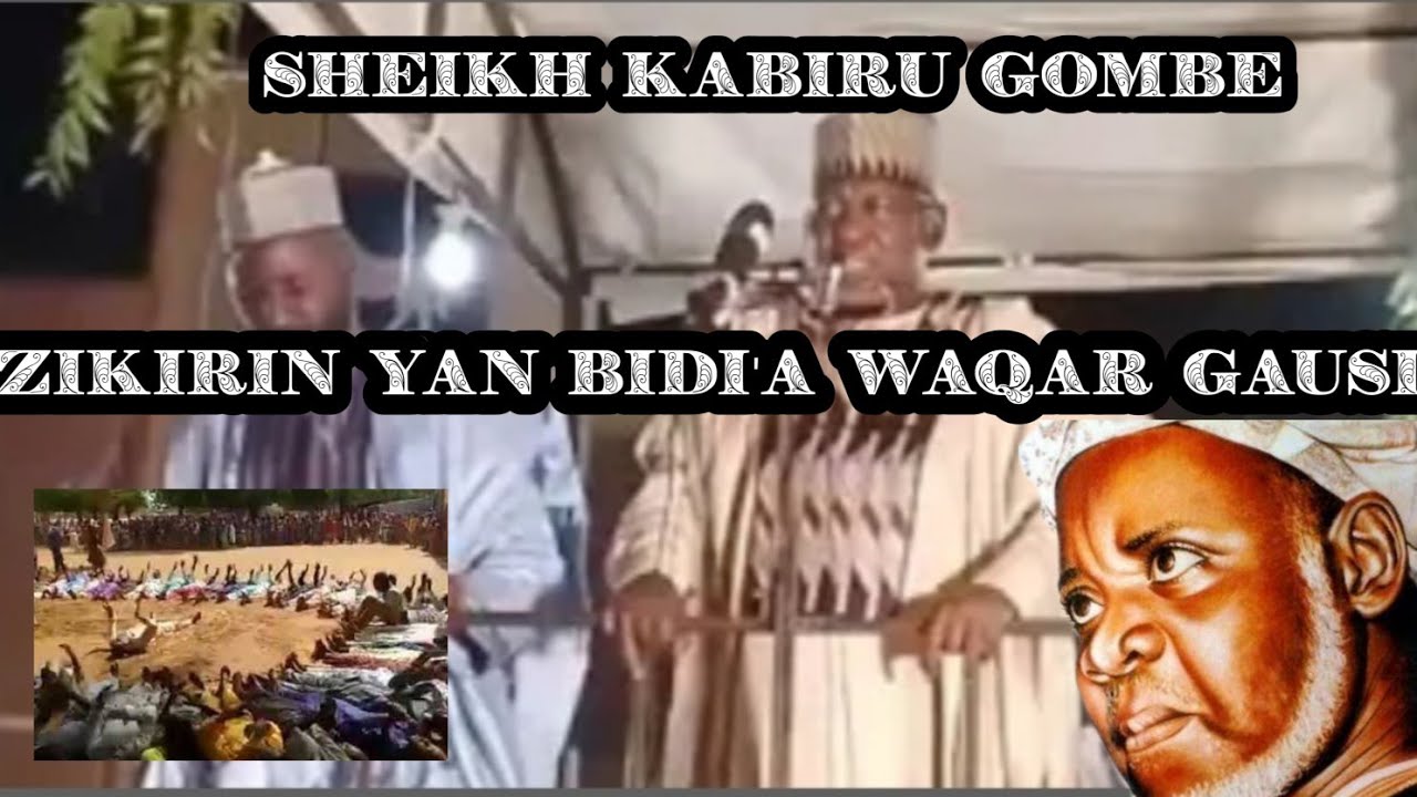 SHEIKH KABIRU GOMBE WA'AZIN HADEJIA JIHAR JIGAWA