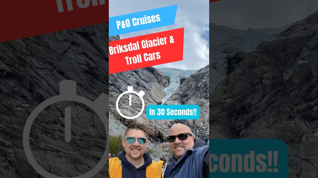 🚢  P&O Shore Experience - Briksdal Glacier & Troll Cars 🚢 #Travel #Cruise #Glacier #Norway