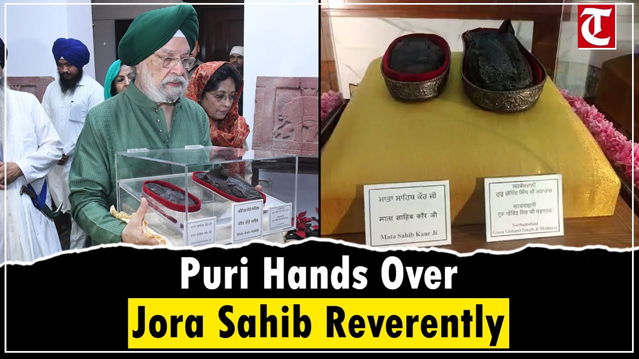 Devotion & Tradition: Minister Hardeep Singh Puri Hands Over Holy Jora Sahib to Panth