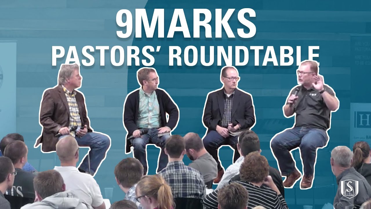 9Marks  Pastors' Roundtable 2018 | PAPL