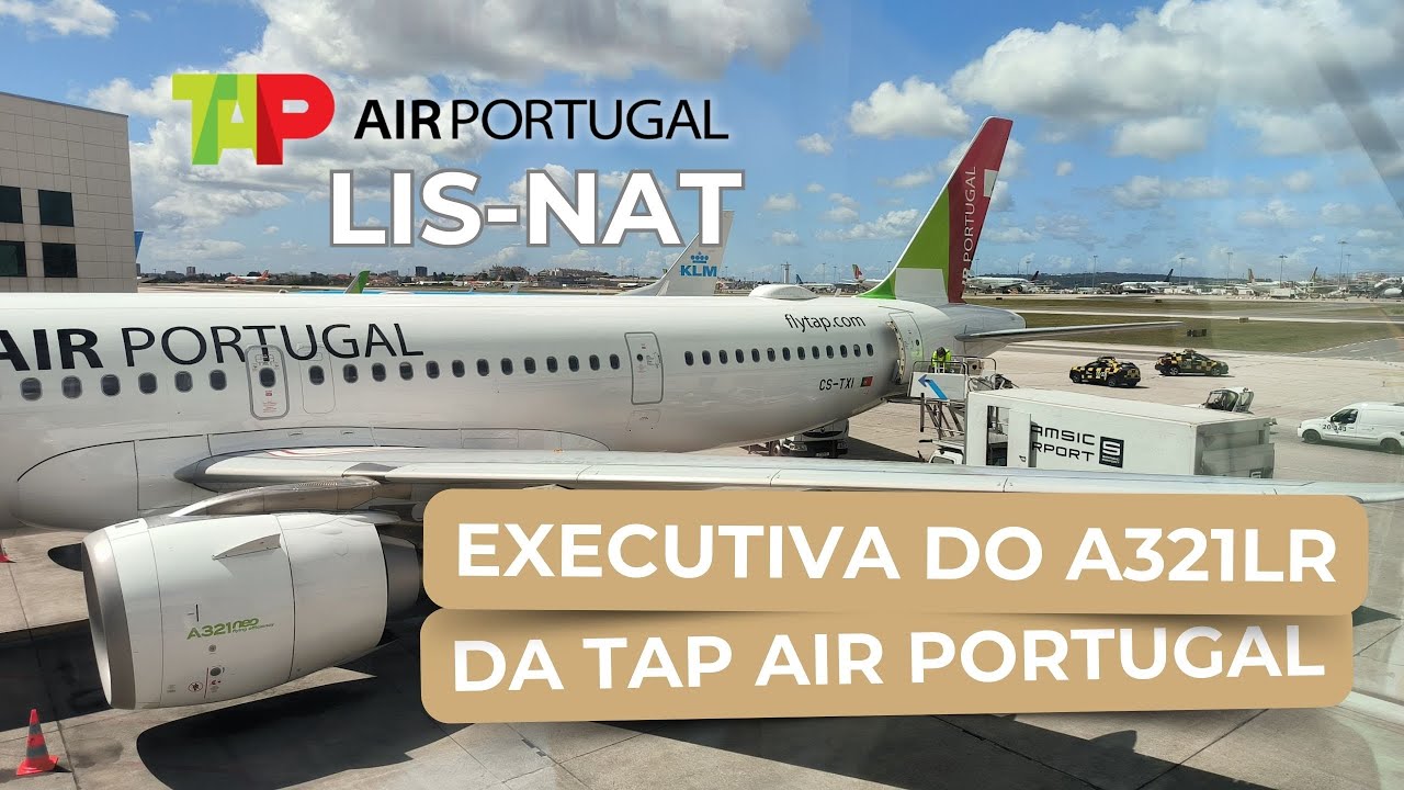Executiva no A321LRneo da TAP para Natal: LIS-NAT #68