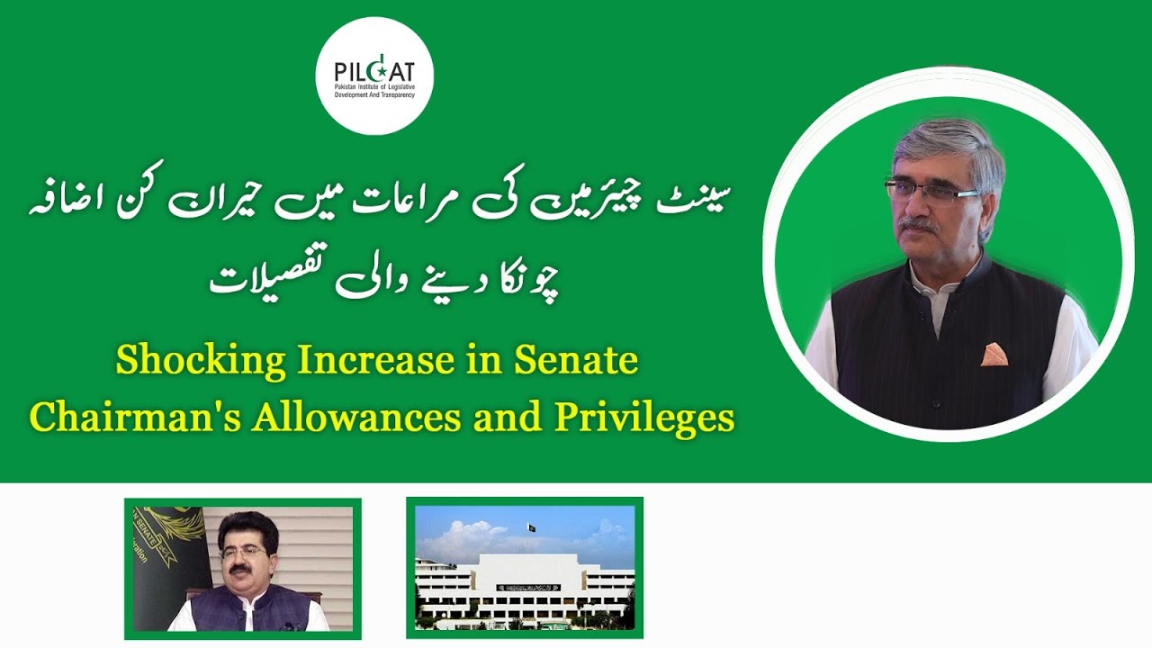 Shocking Increase in Senate Chairman's Allowances and Privileges