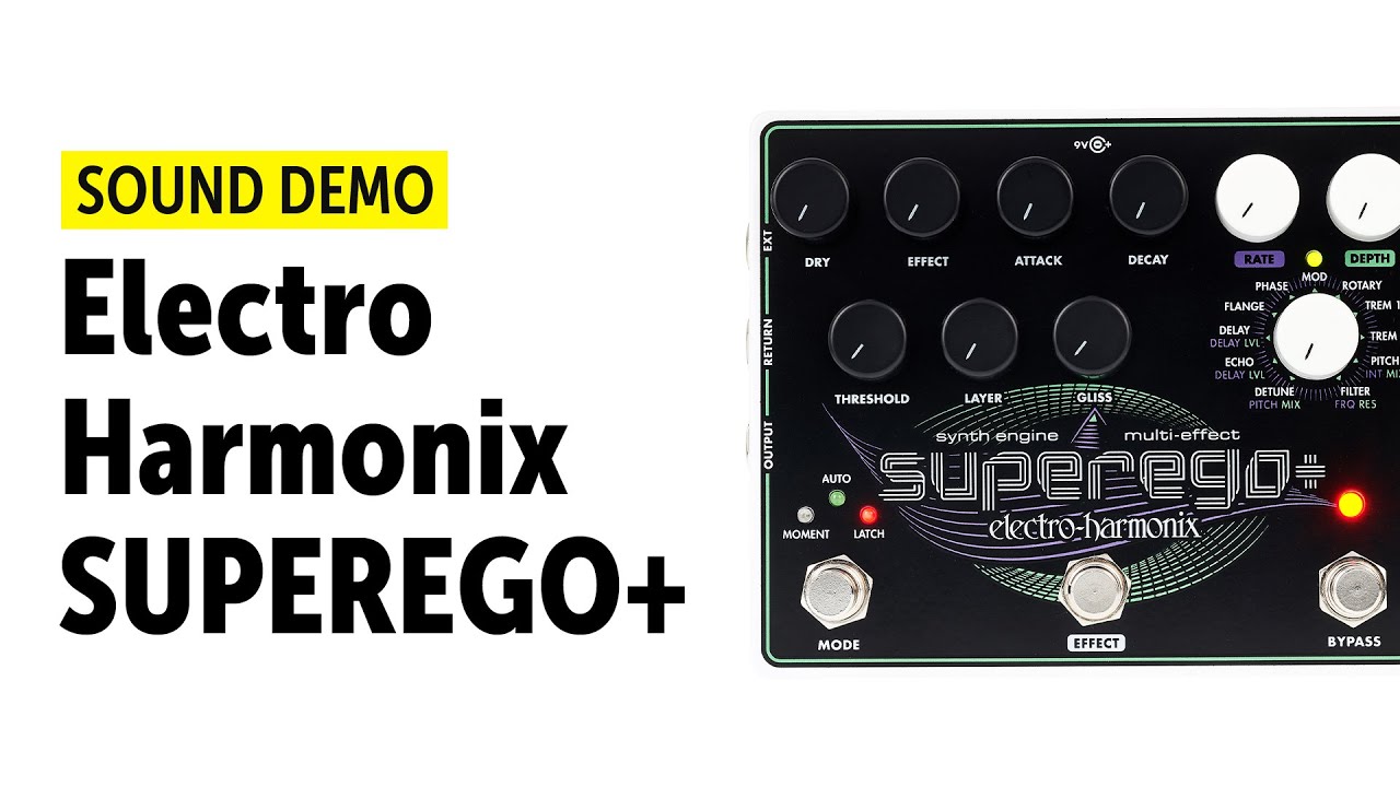 Electro-Harmonix SUPEREGO+ - Sound Demo (no talking)