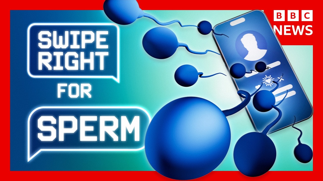Swipe right for sperm | BBC News