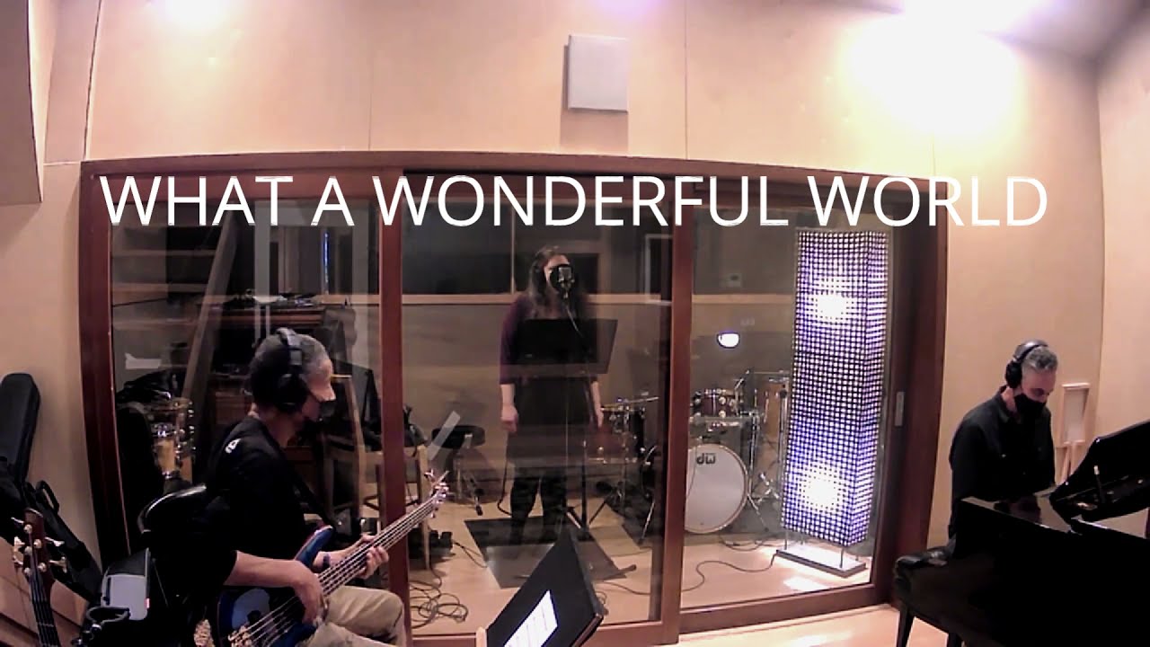 Ana Kalan - What a Wonderful World (feat. Todd Hunter, Michael Saucier, Dori Amarilio)