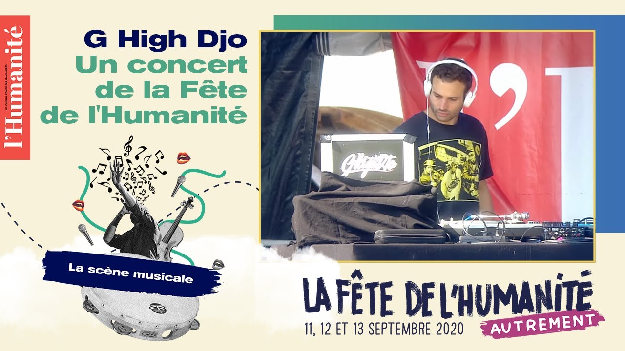 G High Djo au Kilowatt - F&ecirc;te de l'Humanit&eacute; 2020