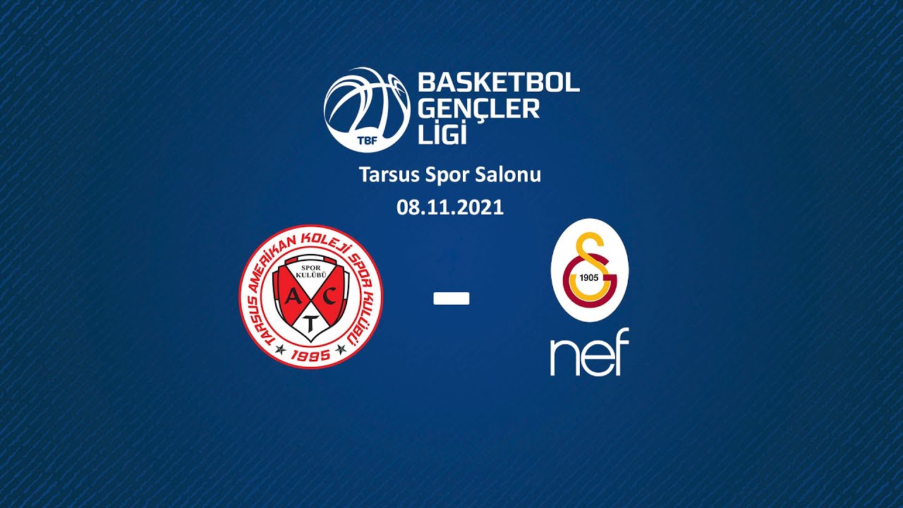 Tarsus Amerikan Koleji - Galatasaray  Nef BGL A Grubu 3.Hafta