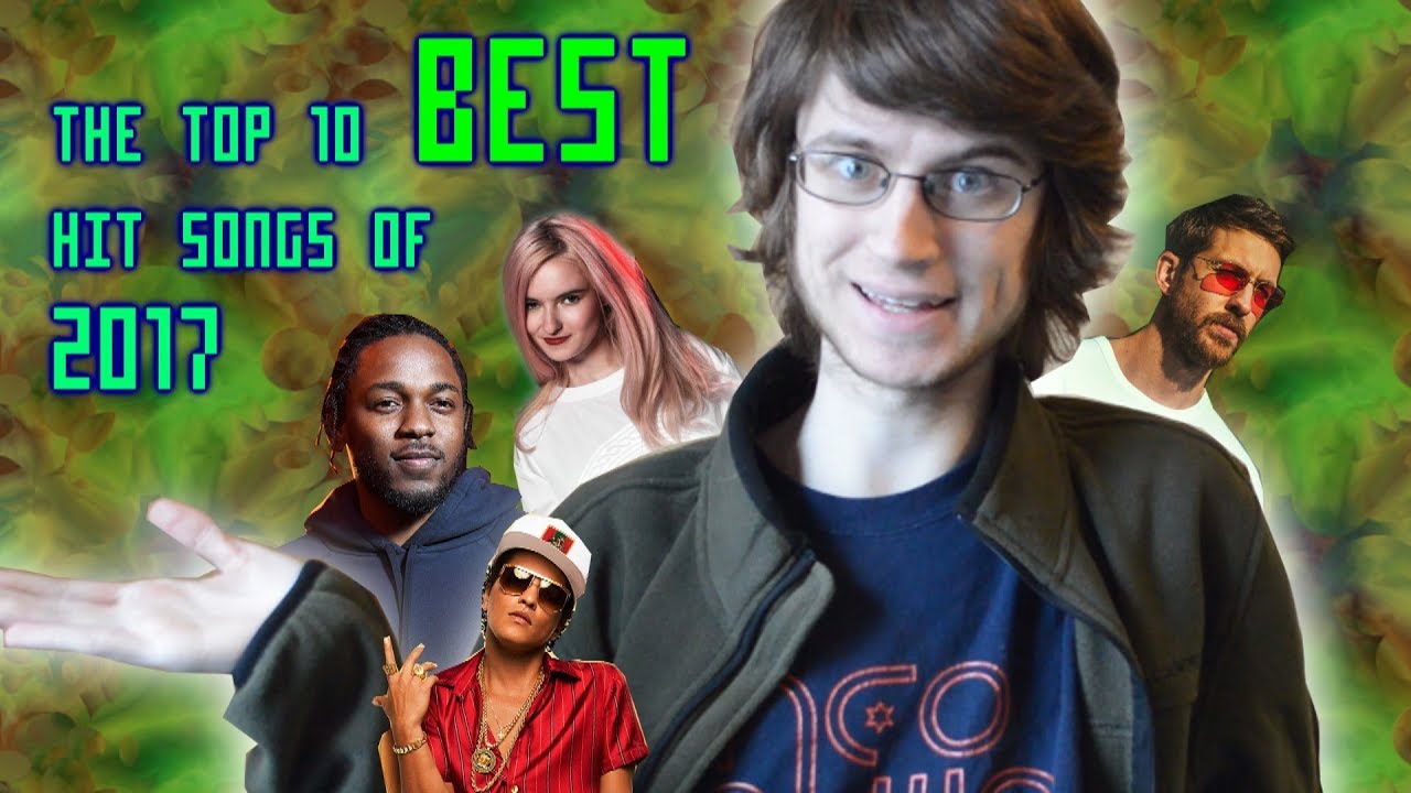 The Top 10 Best Hit Songs of 2017