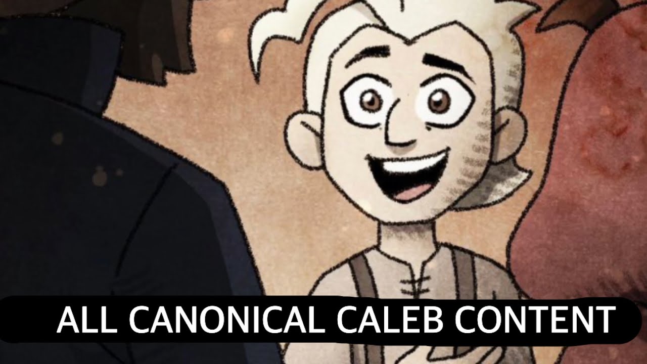 Owl house All canonical in-show Caleb Wittebane content (mentions, references, and depictions)