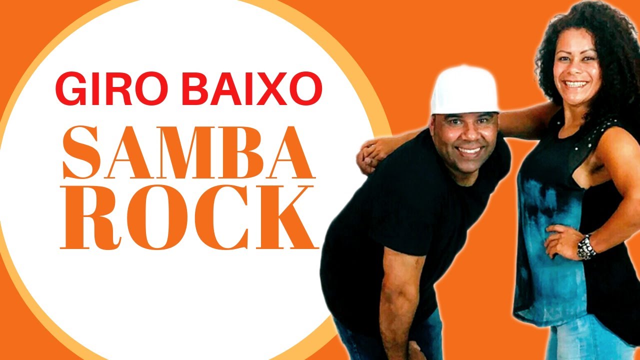 AULA DE SAMBA ROCK - COMO FAZER O GIRO BAIXO