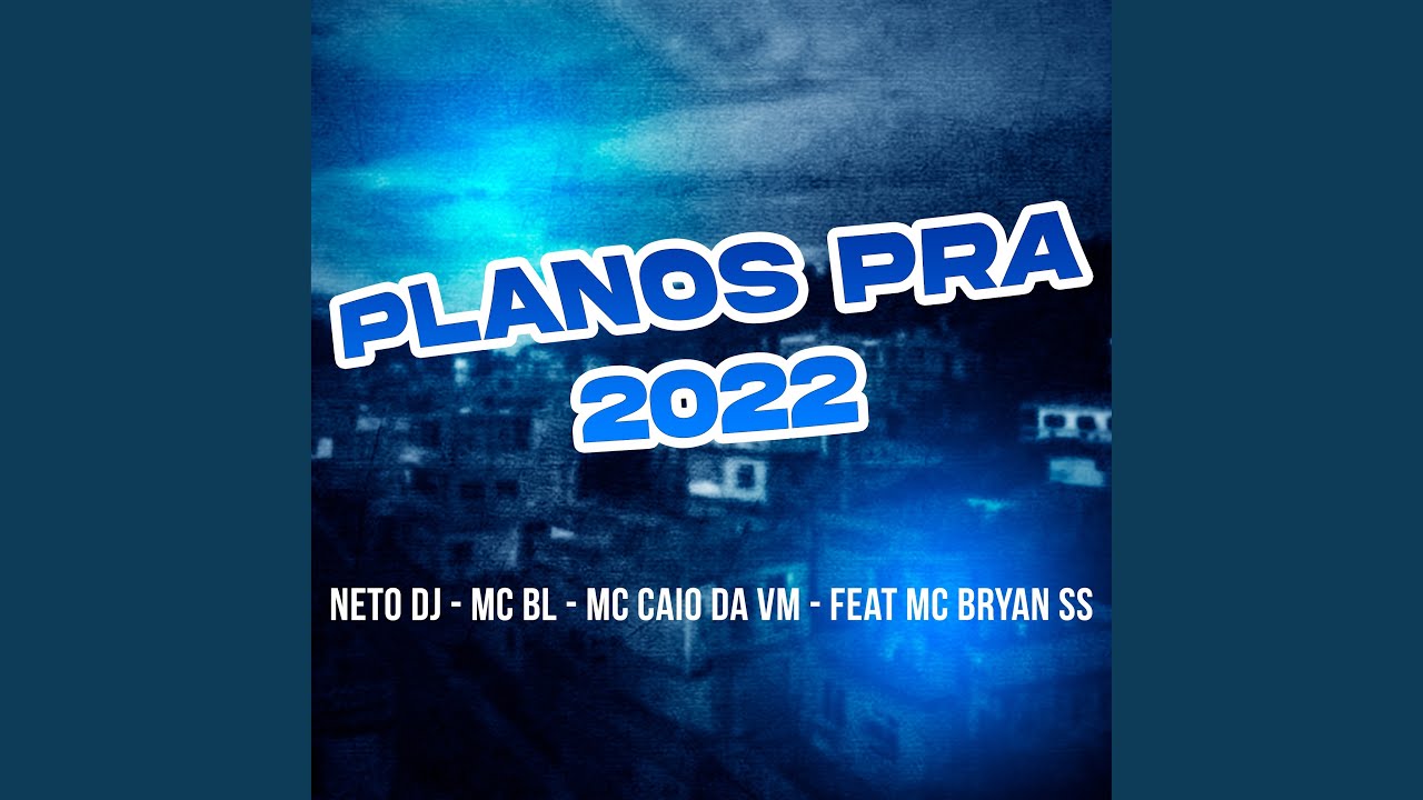 Planos Para 2022