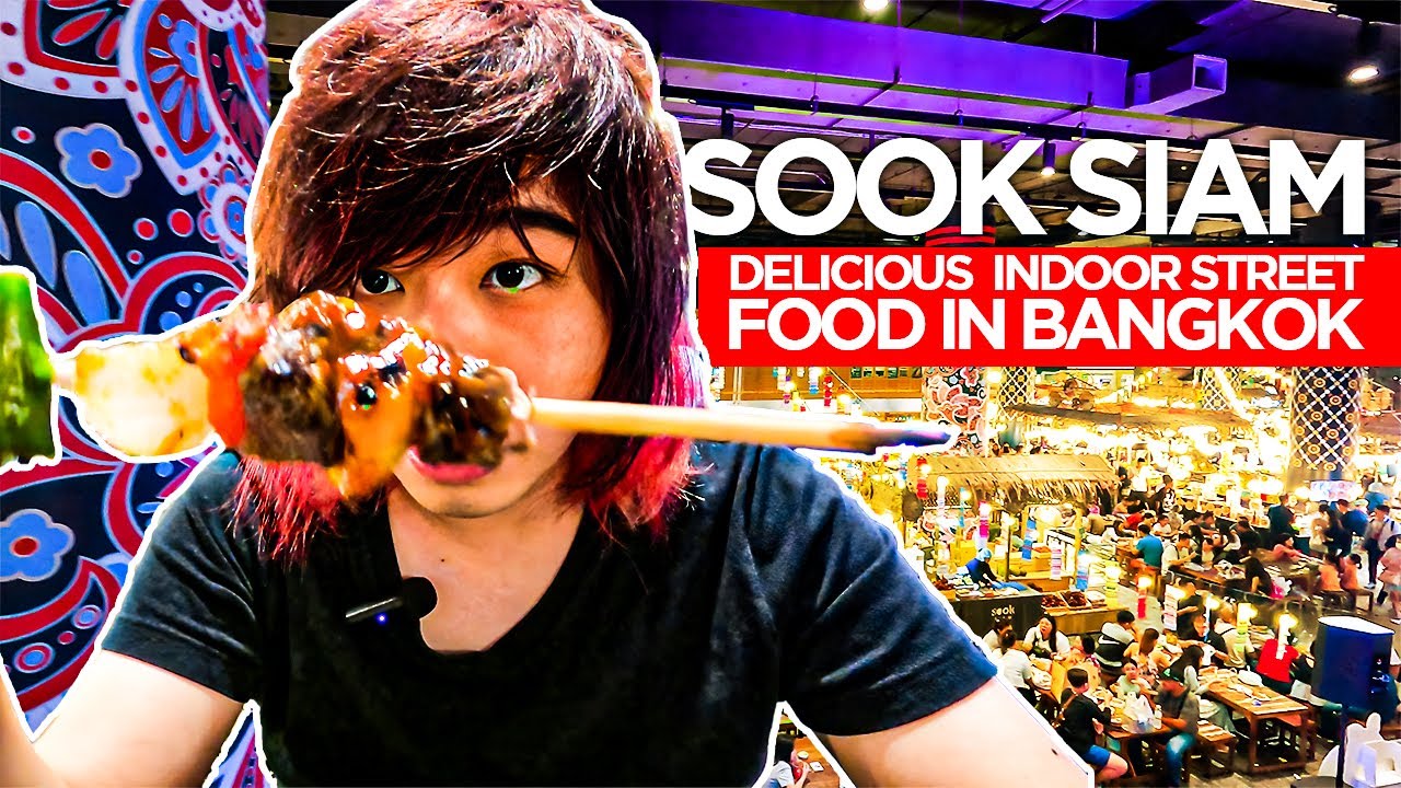 This Place Has Indoor Streetfood From 77 Provinces Of Thailand?! Sook Siam Bangkok 🇹🇭 |
