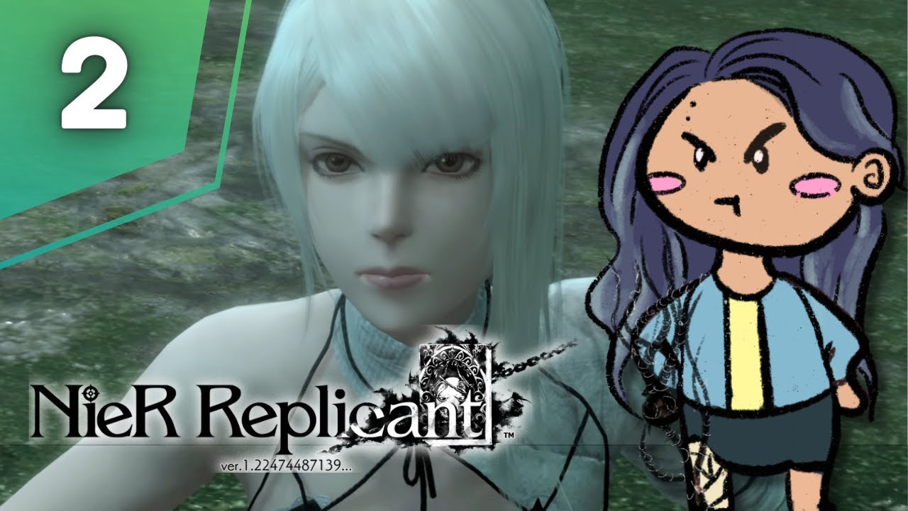 The Black Scrawl | Nier: Replicant FIRST Playthrough (PT 2)