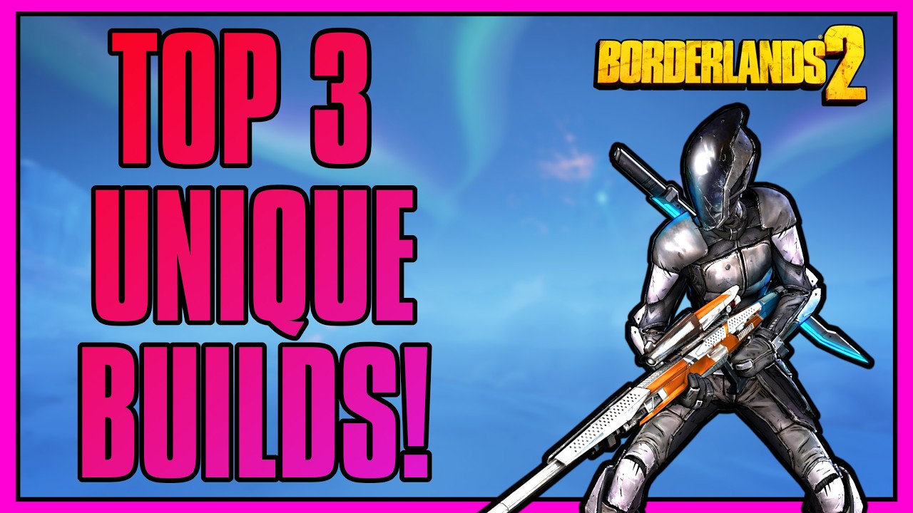 These Are The Top 3 Best Zer0 Builds You've Never Heard Of! Borderlands 2 Assassin Guide